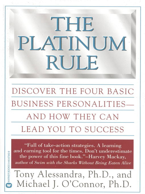 Title details for The Platinum Rule by Tony Alessandra - Available
